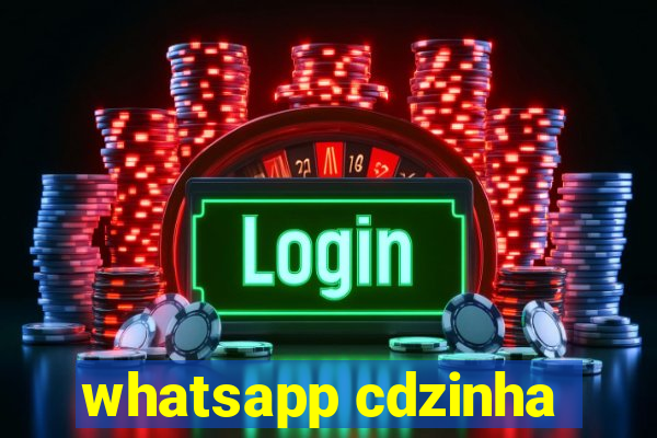 whatsapp cdzinha