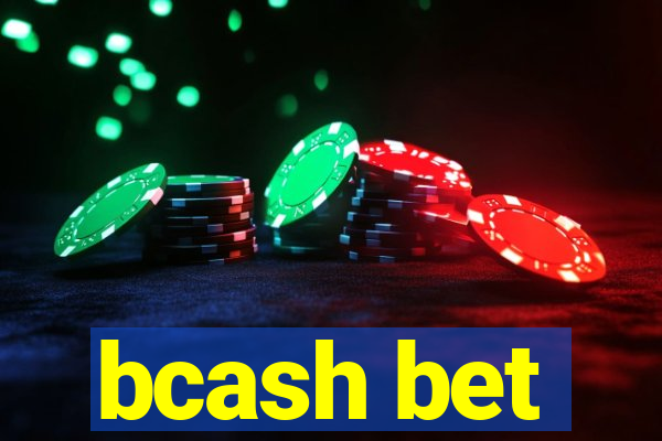 bcash bet