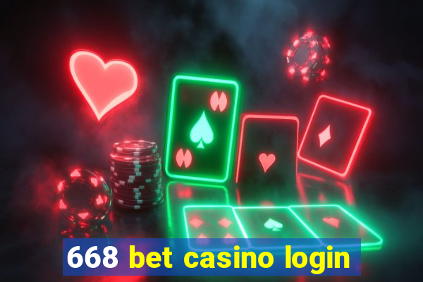 668 bet casino login