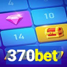 370bet