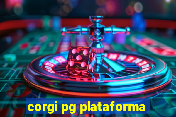 corgi pg plataforma