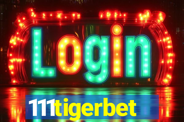 111tigerbet