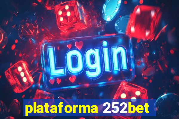 plataforma 252bet