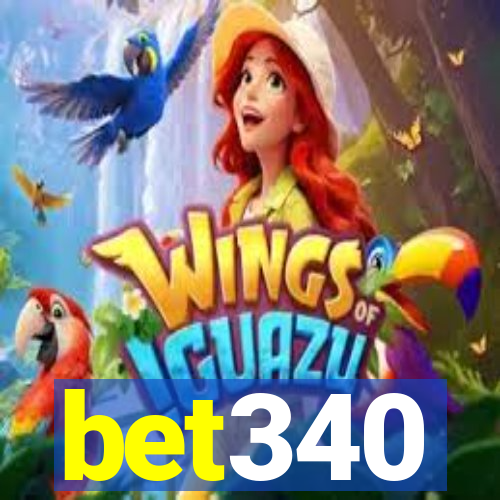 bet340