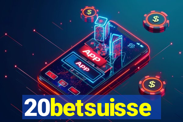 20betsuisse