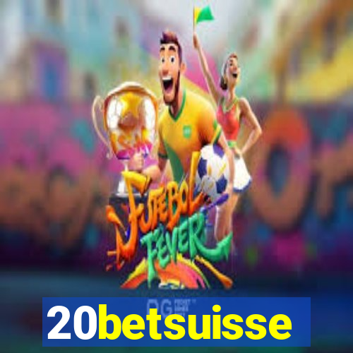 20betsuisse