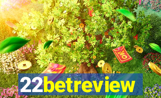 22betreview