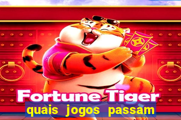 quais jogos passam no premiere