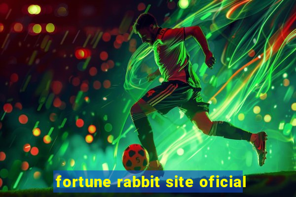 fortune rabbit site oficial