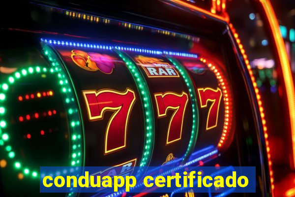 conduapp certificado