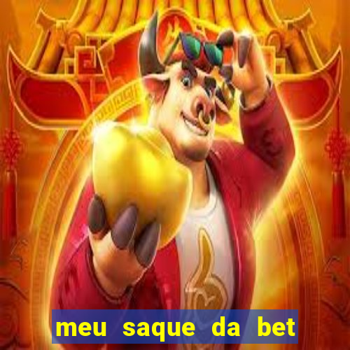 meu saque da bet nao caiu