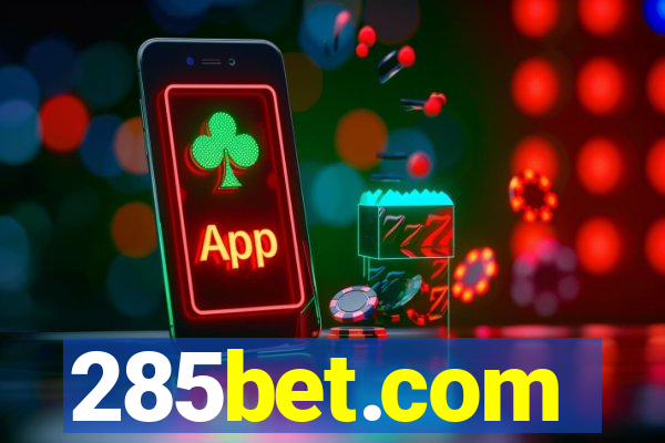 285bet.com