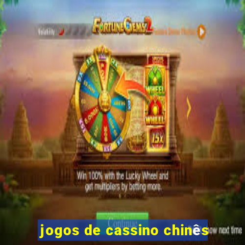 jogos de cassino chinês