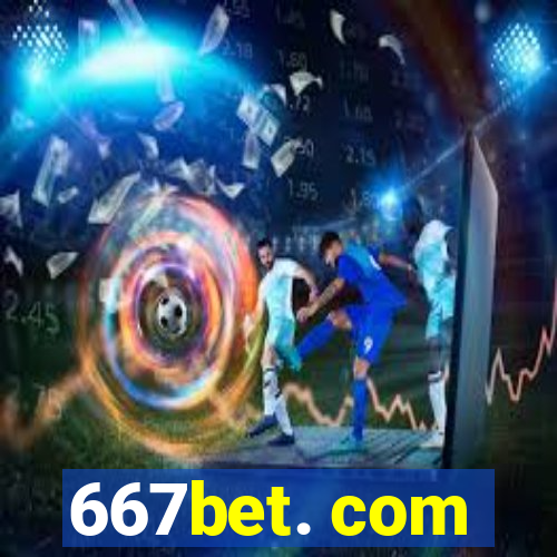 667bet. com