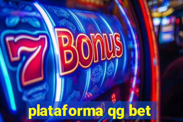 plataforma qg bet