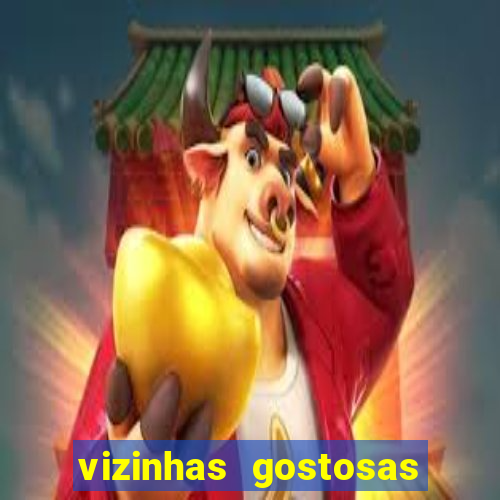 vizinhas gostosas milena santos