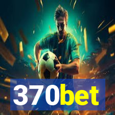 370bet