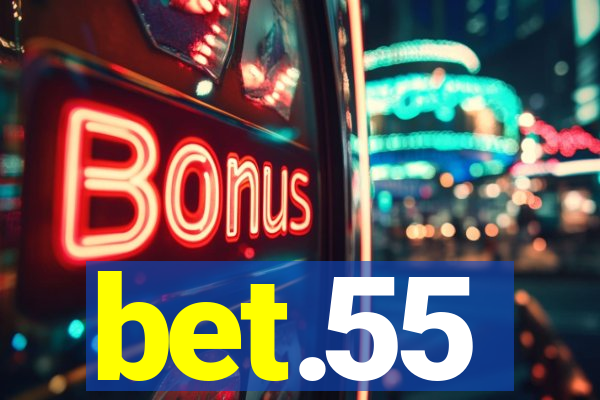 bet.55