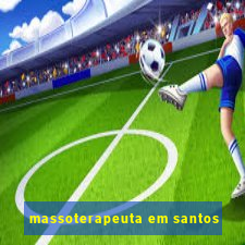 massoterapeuta em santos