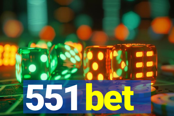 551 bet