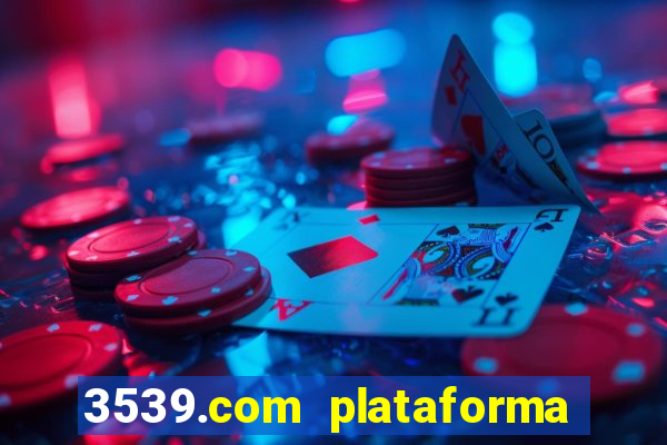 3539.com plataforma de jogos