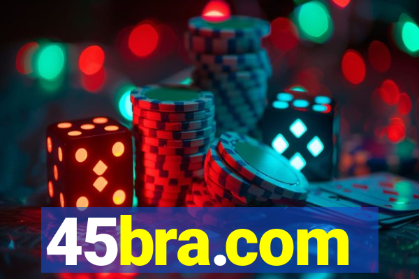 45bra.com