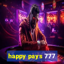 happy pays 777