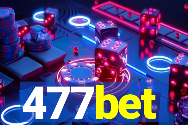 477bet