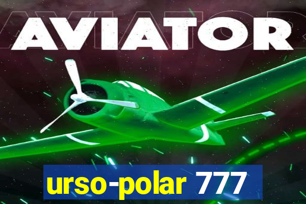 urso-polar 777