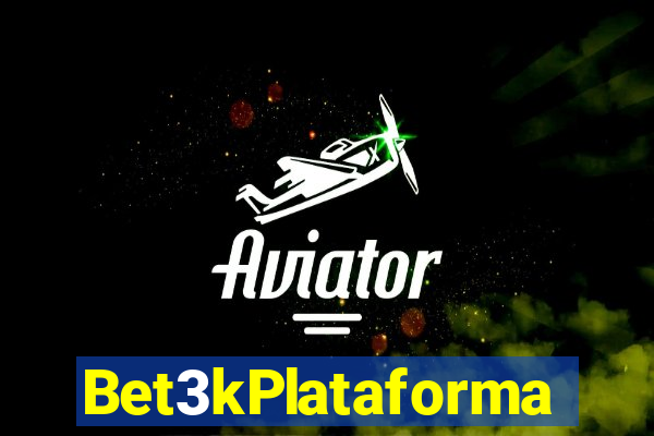 Bet3kPlataforma