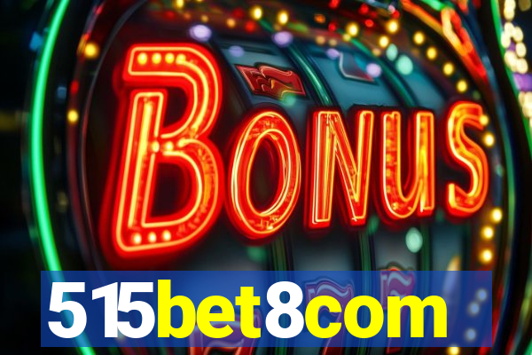 515bet8com