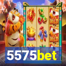 5575bet