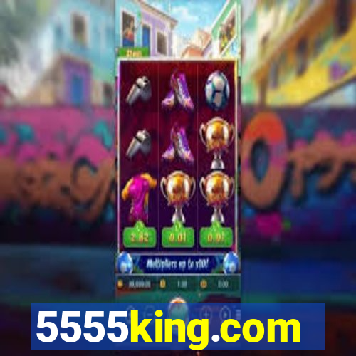 5555king.com