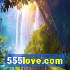 555love.com