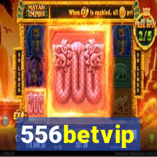 556betvip