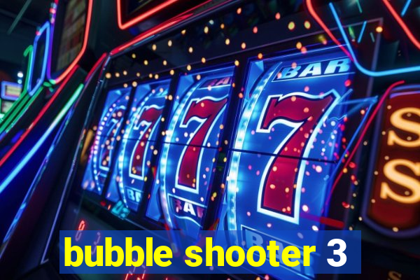 bubble shooter 3