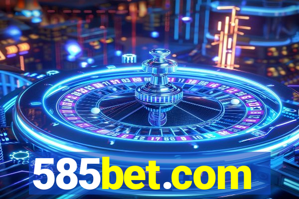 585bet.com