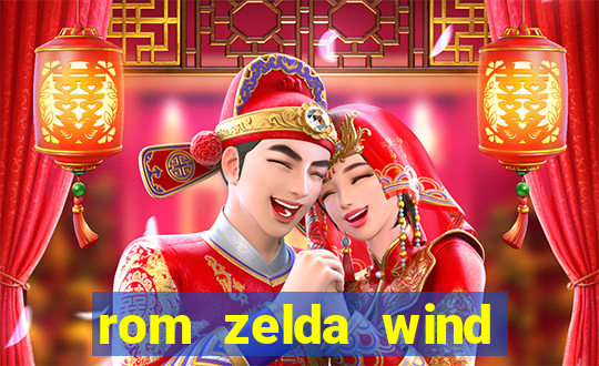 rom zelda wind waker pt br