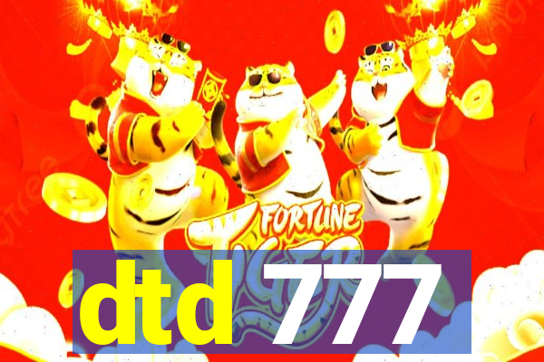 dtd 777