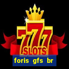 foris gfs br instituicao de pagamento ltda