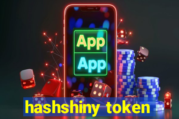 hashshiny token