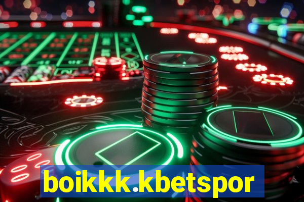 boikkk.kbetsports.bet