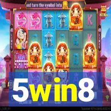 5win8