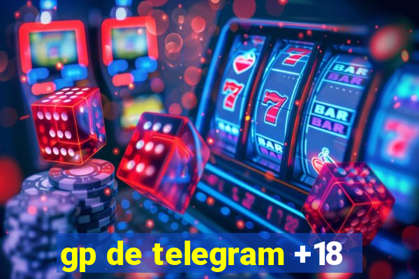 gp de telegram +18