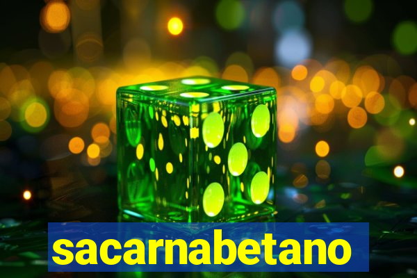 sacarnabetano