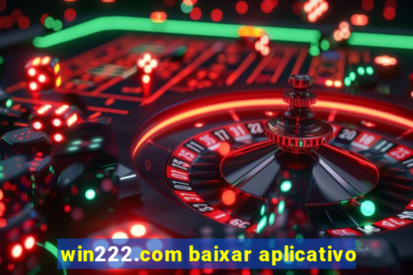 win222.com baixar aplicativo