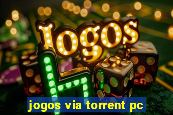 jogos via torrent pc