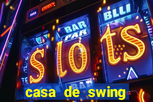 casa de swing porto seguro