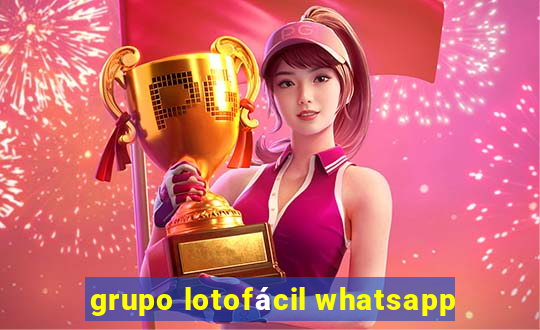 grupo lotofácil whatsapp