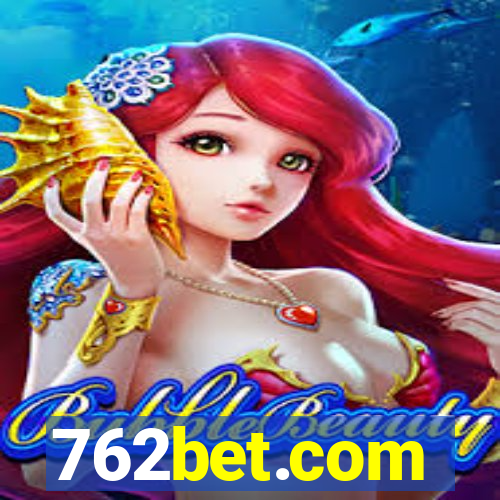 762bet.com